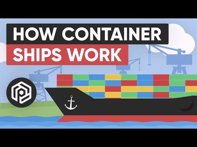 How Container Ships Work
