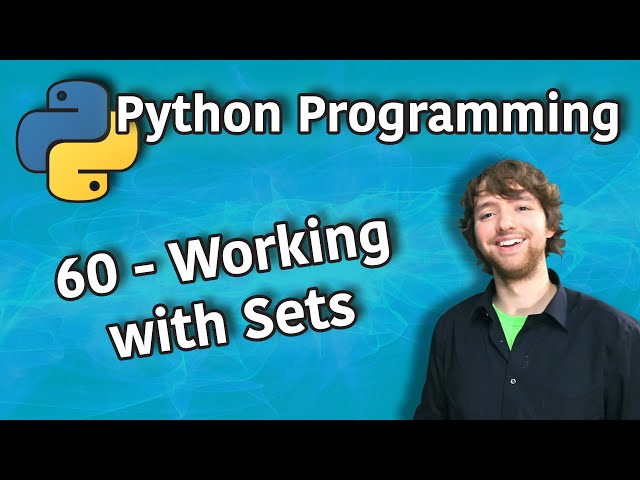 Python Programming 60 - Working with Sets