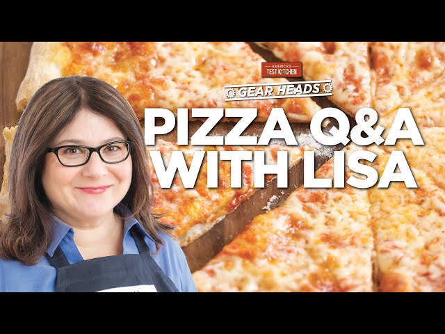 Equipment Expert Lisa McManus Answers Your Questions About Pizza Equipment | Gear Heads