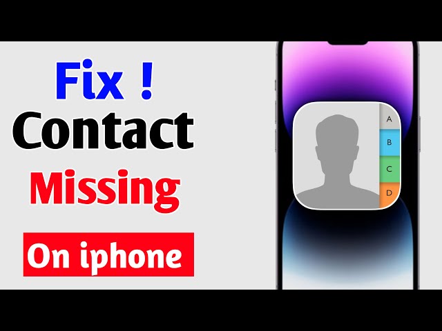 How To Fix Contact Not Showing On iPhone 2024