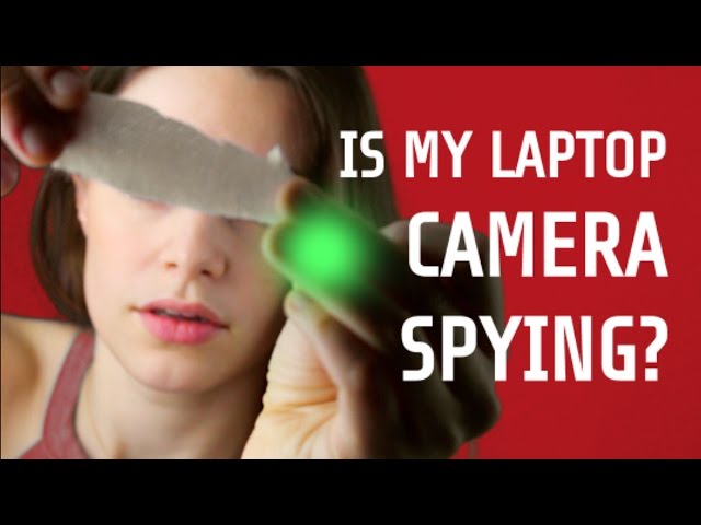 DSA // Is my laptop camera watching me? (Digital Service Announcement)