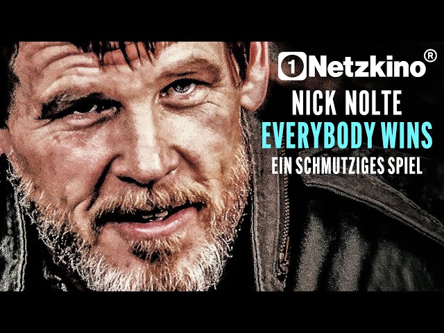 Everybody Wins - A Dirty Game (MYSTERY THRILLER with NICK NOLTE, Crime Thriller in German)