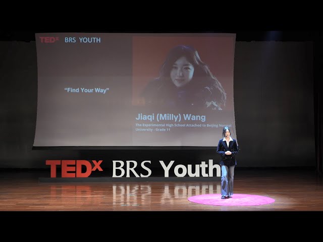Find Your Way | Jiaqi Wang | TEDxBRS Youth