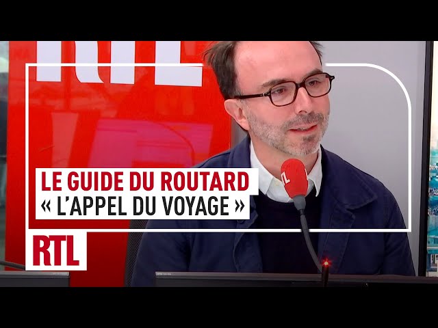 Le Guide du Routard : "L’appel du voyage"