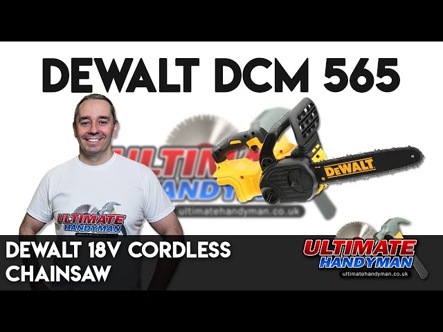 Dewalt 18v cordless chainsaw | Dewalt DCM 565