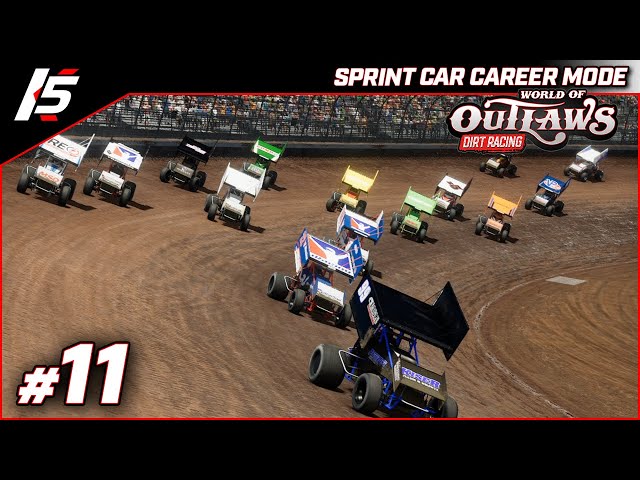 Sprint Car Career Mode - EP #11 - World of Outlaws Dirt Racing