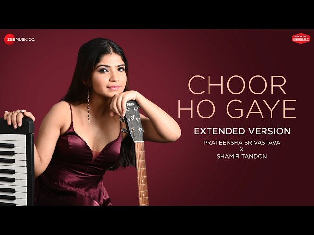 Choor Ho Gaye Extended Version | Prateeksha Srivastava x Shamir Tandon| Ghazal | Zee Music Originals