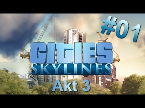 [GER] Cities: Skylines - Heute ab 20 Uhr live! 1