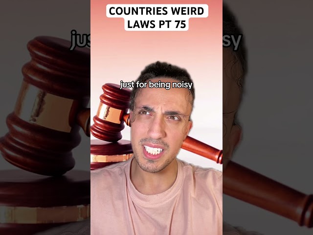 Countries Weird Laws Pt 75