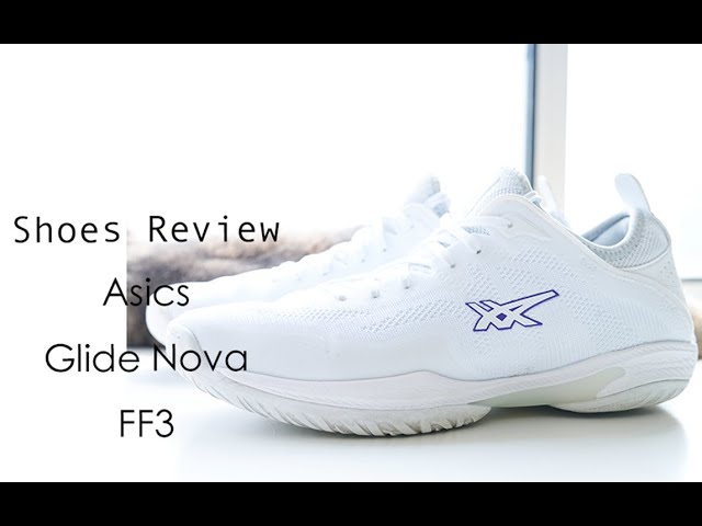 不负责球鞋评测：Asics Glide Nova FF3