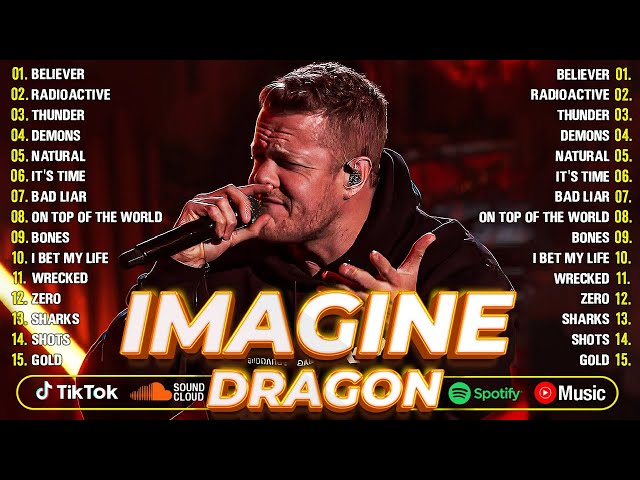 Imagine Dragons | Imagine Dragons Best Songs 2024💥💥Imagine Dragons Greatest Hits of All Time