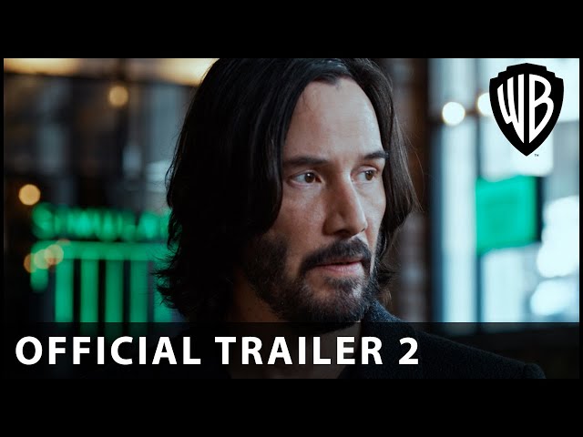 Matrix Resurrections – Official Trailer 2 – Warner Bros. UK & Ireland