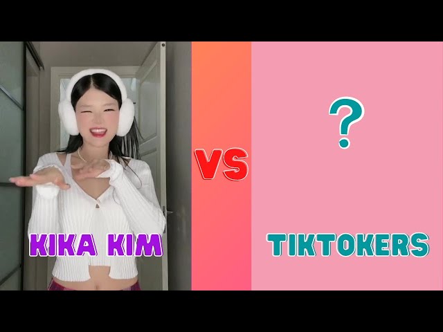 New Kika Kim Vs TikTokers #9