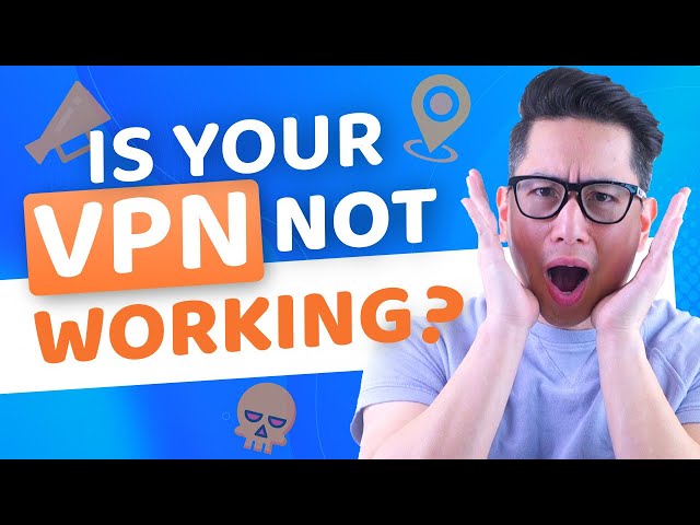 Is Your VPN Not Working? Here's How to Fix It! (VPN Troubleshooting)