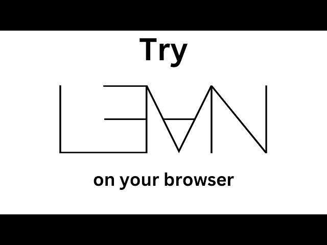 Try Lean on your browser