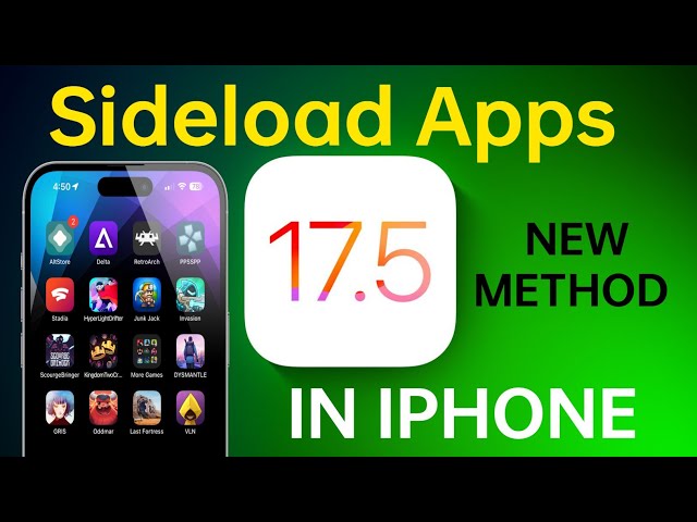 iOS 17.5 Sideloading: How To Sideload Apps on iPhone | Alternative App Store iOS 17.5