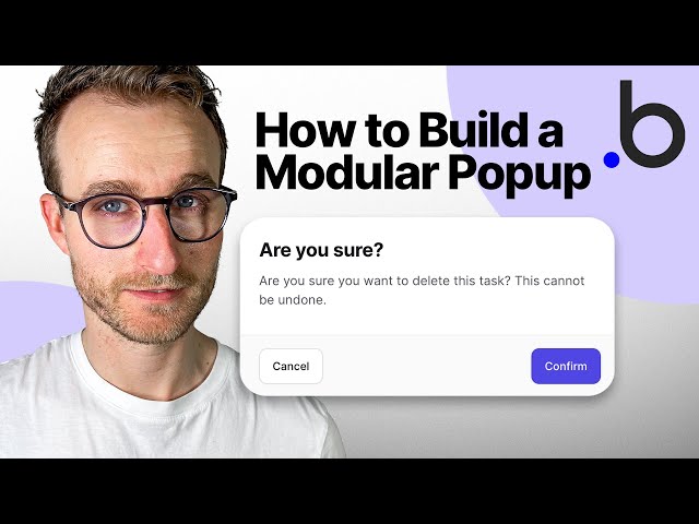 Build a modular popup in Bubble and use it EVERYWHERE
