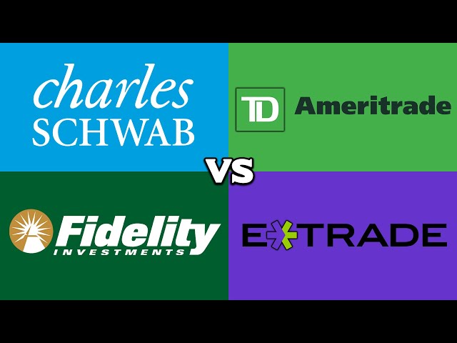Charles Schwab vs. TD Ameritrade vs. Fidelity vs. E*Trade