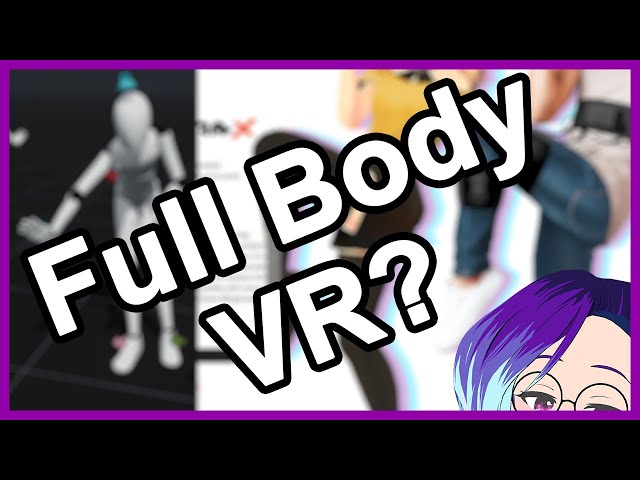 All VR Full Body tracking available now