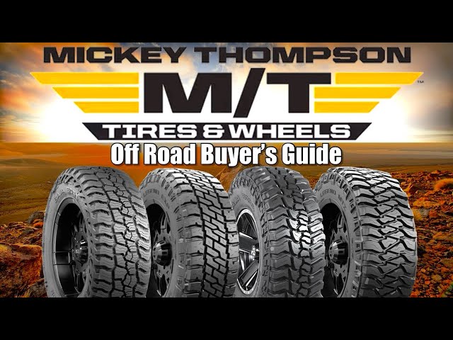 Mickey Thompson Off Road Buyers Guide