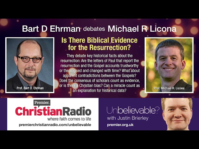 Bart Ehrman vs Mike Licona Debate the Resurrection