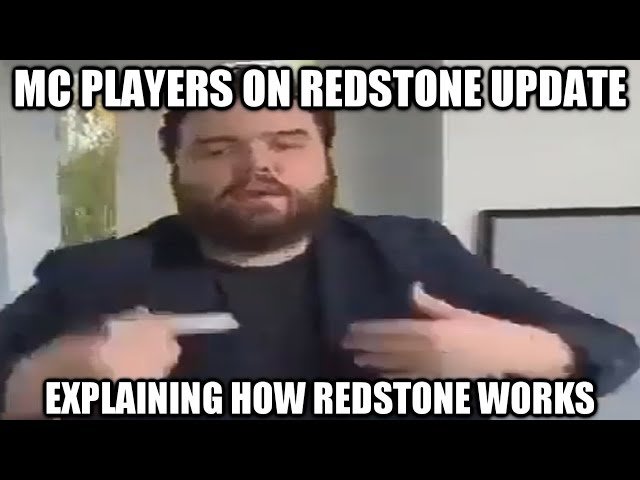 Minecraft players on redstone update: