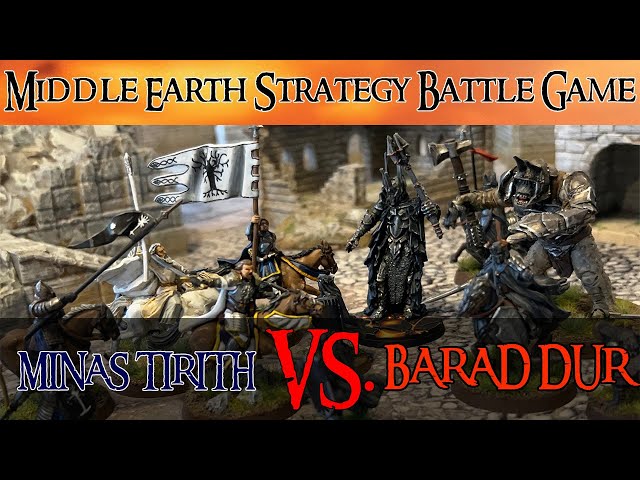 Barad Dur vs Minas Tirith in Lords of Battle - MESBG Battle Report