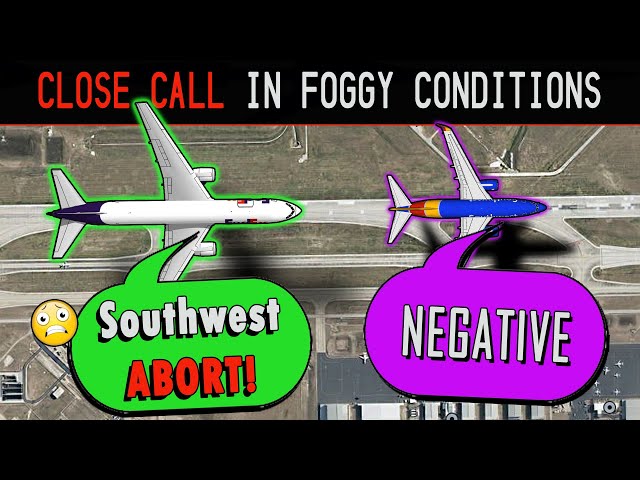 NEAR COLLISION between FedEx and Southwest | Foggy Weather