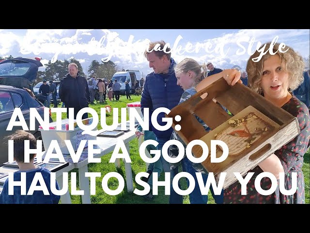 Antiquing Haul + Vintage Auction Treasures & Thrifty Finds | First Car Boot Sale of the Season!