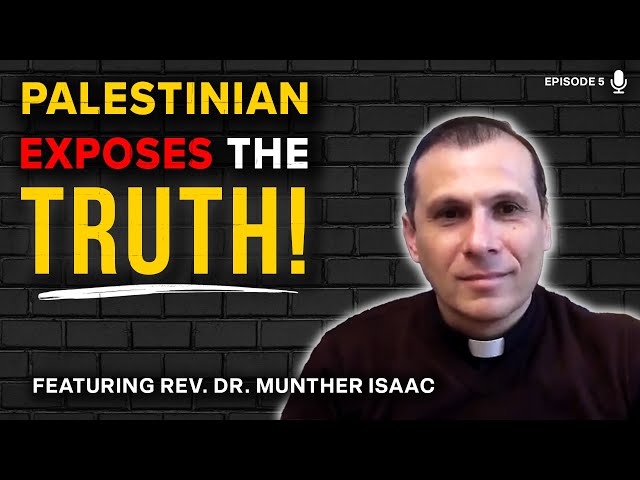 Rev Munther Isaac-Palestinian Pastor on Gaza, Israel & Christian Zionism: CANDID | Let’s Review Ep.5