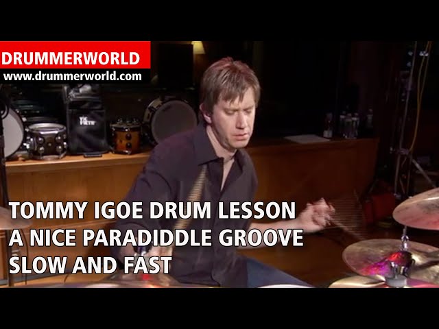 Drum Technique: Tommy Igoe:  PARADIDDLE GROOVE - SLOW & FAST - Drum Lesson #tommyigoe #drummerworld