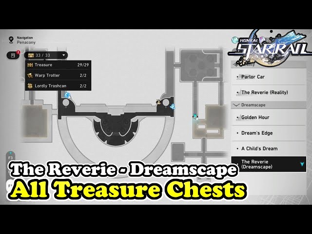 Honkai Star Rail The Reverie Dreamscape All Chest Locations (Chests & Warp Trotter & Lordly Trashcan