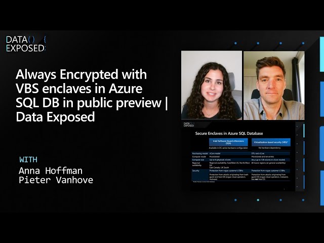 Always Encrypted with VBS enclaves in Azure SQL DB | Data Exposed