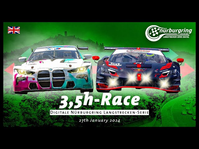 🇬🇧 LIVE: Digitale Nürburgring Langstrecken-Serie, 3,5h-Race!