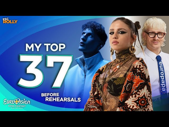 Eurovision 2024 | My Top 37 (Before Rehearsals) - From Australia