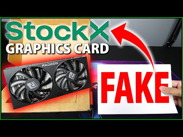 I sold a FAKE GRAPHICS CARD on StockX