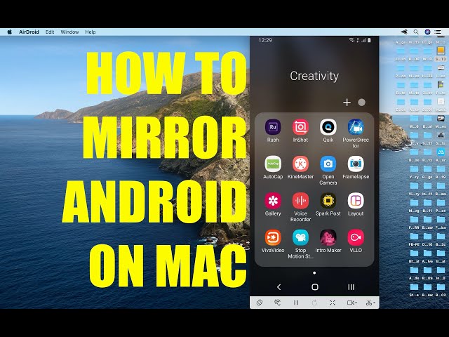 How to Mirror Android Screen to the Mac for Free