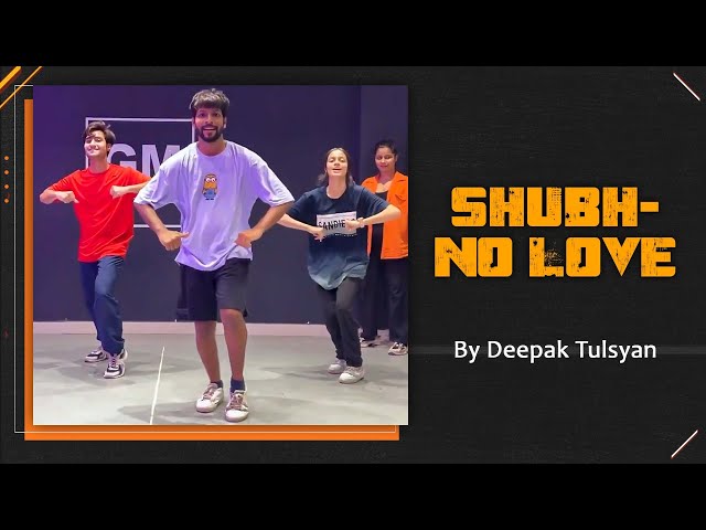 No Love Dance Cover | Deepak Tulsyan Choreography  | Shubh  @GMDanceCentre