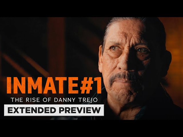 Inmate #1 | The Rise Of Danny Trejo