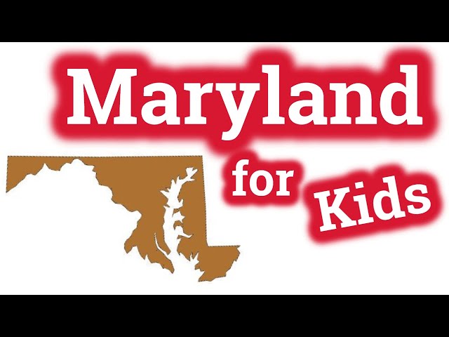 Maryland for Kids | US States Learning Video