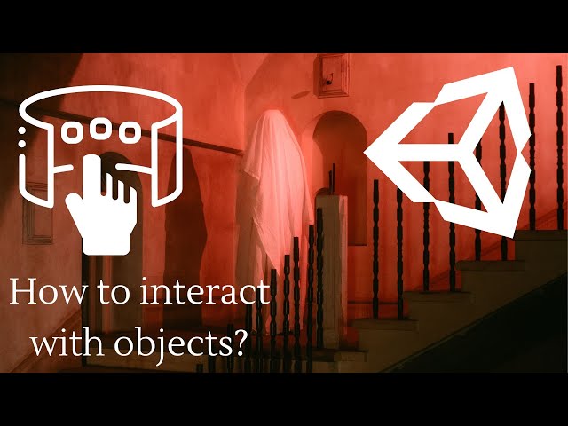 How to interact with objects - Unity Horror Games