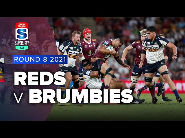 Super Rugby AU | Reds v Brumbies - Rd 8 Highlights