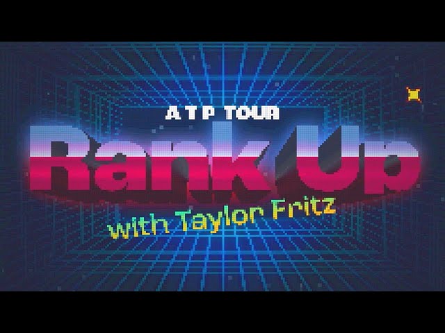 Tennis Explained | Rank up with Taylor Fritz