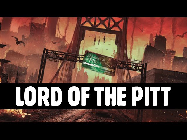 Lord of The Pitt | Fallout Lore