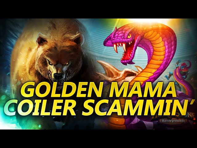 Golden Mama: Coiler Scammin' | Hearthstone Battlegrounds Gameplay | Patch 21.6 | bofur_hs