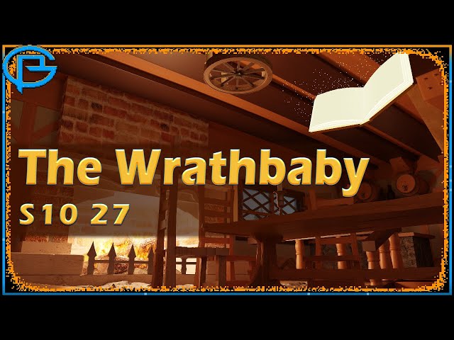 Drama Time - The Wrathbaby