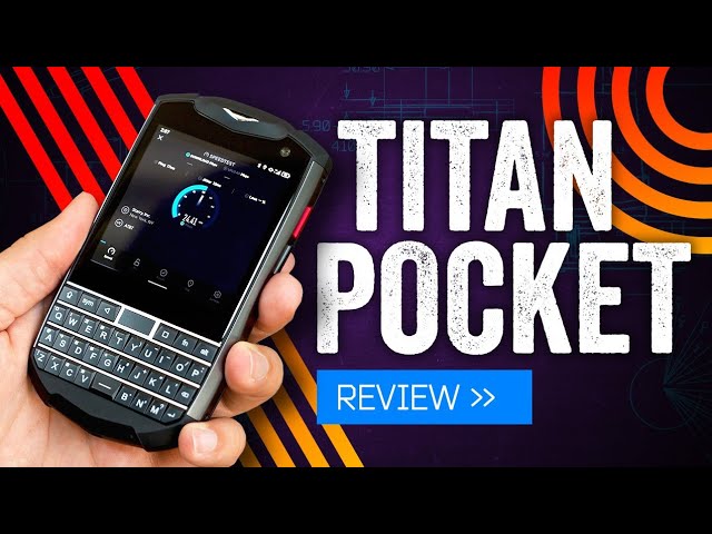 Titan Pocket Review: The Closest Thing To A BlackBerry You'll Get In 2021 (So Far)