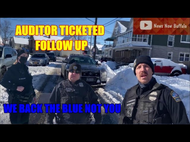 AUDITOR TICKETED IN OWN DRIVEWAY FOLLOW UP PART 3 1A AUDIT FAIL BUFFALO PD A DISTRICT, FOIL REQUEST