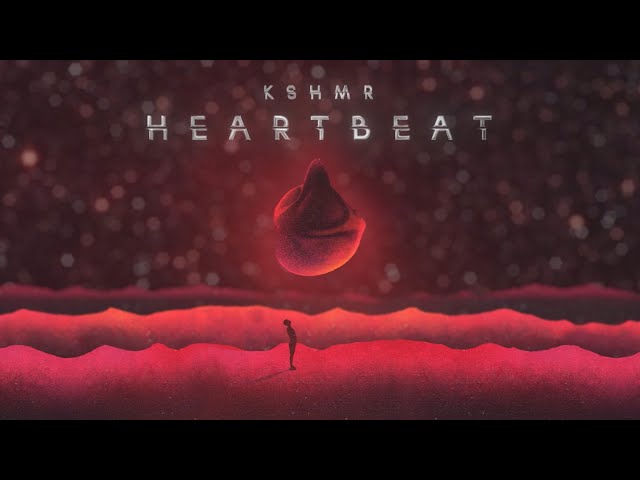 KSHMR - Heartbeat [Official Audio]