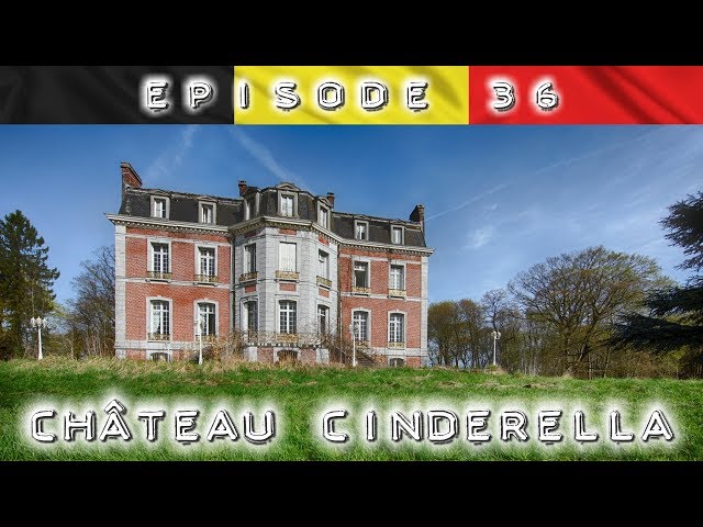 Chateau Cinderella: Aschenputtels Märchenschloss und der verschwundene Schuh 🔎 Lost Place 🔎 Urbex